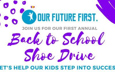 First Annual Back to Schol Shoe Drive